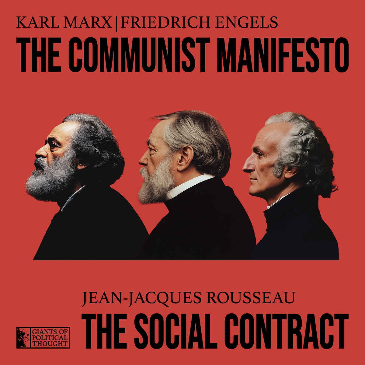 The Communist Manifesto & The Social Contract